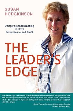 portada the leader's edge: using personal branding to drive performance and profit (in English)