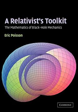 portada A Relativist's Toolkit Paperback: The Mathematics of Black-Hole Mechanics 