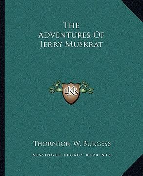 portada the adventures of jerry muskrat (en Inglés)
