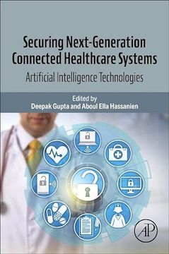 portada Securing Next-Generation Connected Healthcare Systems (en Inglés)