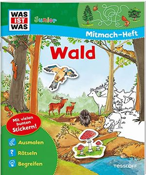 portada Mitmach-Heft Wald: Rätsel-, Spiel- und Ausmalspaß (Was ist was Junior Mitmach-Hefte) (en Alemán)