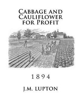portada Cabbage and Cauliflower for Profit (en Inglés)