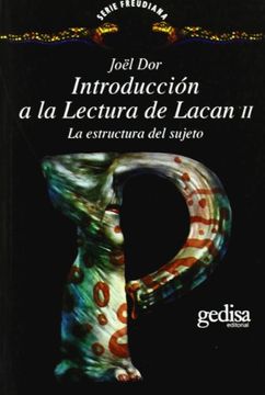 portada Introduccion a la Lectura de Lacan ii: La Estructura del Sujeto (in Spanish)