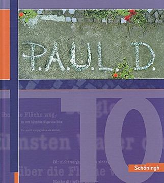 portada P. A. U. L. D. - Persönliches Arbeits- und Lesebuch Deutsch. Für Gymnasien und Gesamtschulen: Schülerbuch 10 (in German)