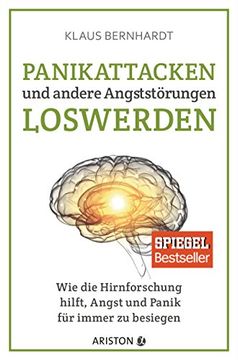 portada Panikattacken und Andere Angststrungen Loswerden: Wie die Hirnforschung Hilft, Angst und Panik fr Immer zu Besiegen