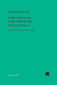 portada Logik-Vorlesung. Unveröffentlichte Nachschriften II (en Alemán)