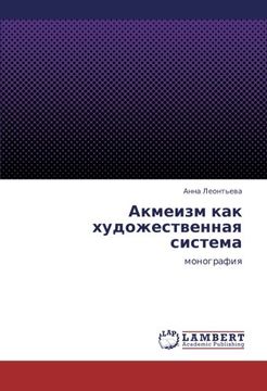 portada Akmeizm kak khudozhestvennaya sistema: monografiya (Russian Edition)