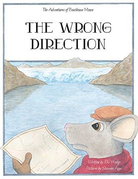 portada The Wrong Direction (The Adventures of Boathouse Mouse)