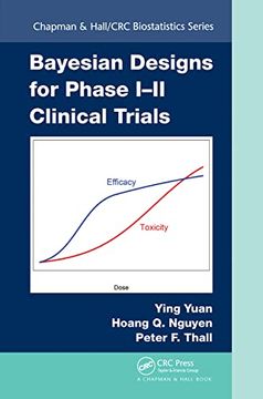 portada Bayesian Designs for Phase I-Ii Clinical Trials (Chapman & Hall (en Inglés)