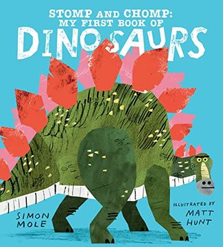 portada Stomp and Chomp: My First Book of Dinosaurs (en Inglés)