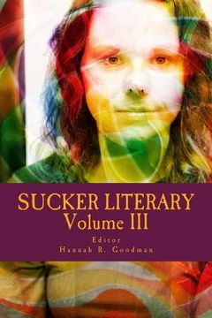 portada Sucker Literary Vol. III (en Inglés)