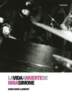 portada La Vida a Muerte de Nina Simone