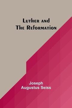 portada Luther and the Reformation