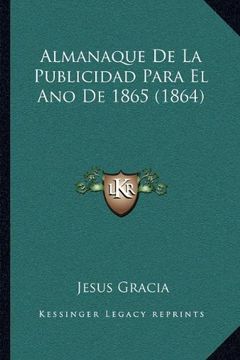 portada Almanaque de la Publicidad Para el ano de 1865 (1864) (in Spanish)