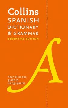 portada Collins Spanish Dictionary & Grammar: Essential Edition (Collins Essential Editions) (in English)
