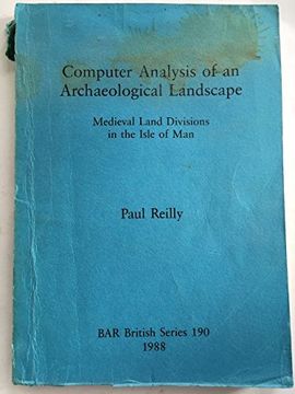 portada Computer Analysis of an Archaeological Landscape (Bar British) (in English)
