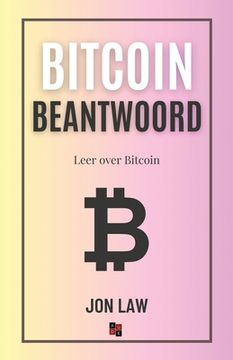 portada Bitcoin Beantwoord: Leer over Bitcoin