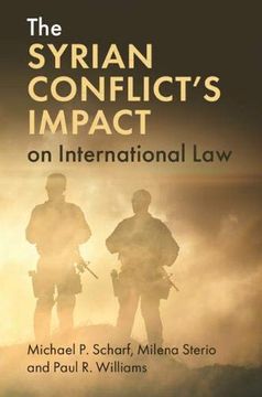 portada The Syrian Conflict's Impact on International law (en Inglés)