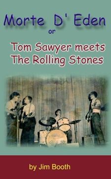 portada Morte D' Eden: Tom Sawyer Meets the Rolling Stones