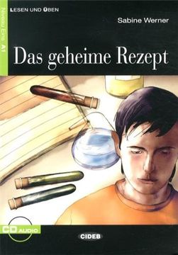 portada Das Geheime Rezept. Con CD Audio (Lesen und üben) (en Alemán)