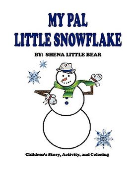 portada my pal little snowflake (in English)