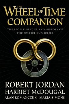 portada The Wheel of Time Companion: The People, Places and History of the Bestselling Series (en Inglés)
