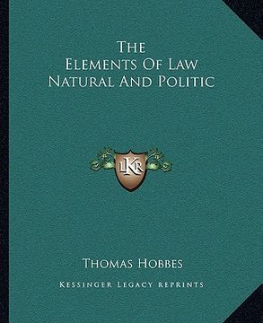portada the elements of law natural and politic (en Inglés)