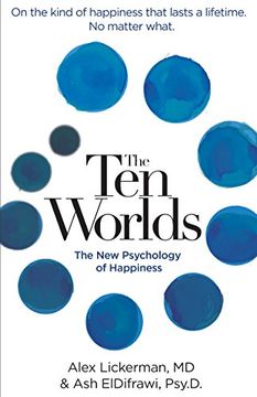 portada The ten Worlds: The new Psychology of Happiness (en Inglés)
