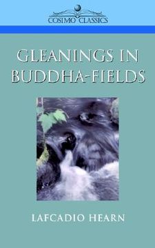 portada gleanings in buddha-fields (en Inglés)