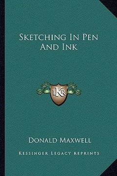 portada sketching in pen and ink (en Inglés)