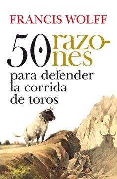 portada 50 Razones Para Defender la Corrida de Toros