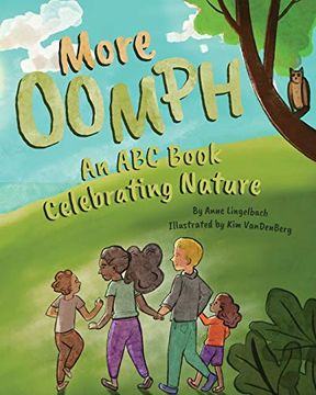 portada More Oomph: An abc Book Celebrating Nature (in English)