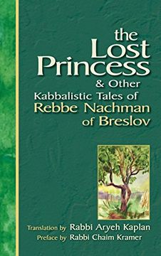 portada Lost Princess: And Other Kabbalistic Tales of Rebbe Nachman of Breslov (in English)