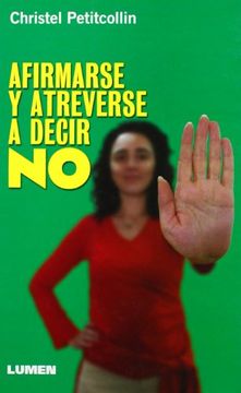portada Afirmarse y Atreverse a Decir no (in Spanish)