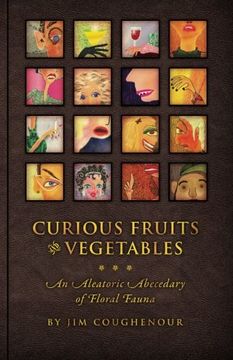 portada curious fruits & vegetables (en Inglés)