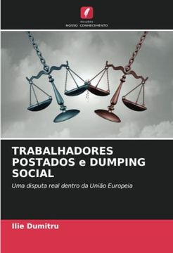 portada Trabalhadores Postados e Dumping Social: Uma Disputa Real Dentro da União Europeia