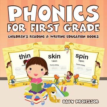 portada Phonics for First Grade: Children's Reading & Writing Education Books (en Inglés)
