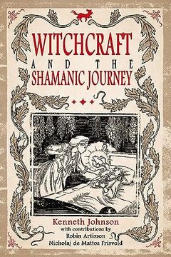 portada Witchcraft & the Shamanic Journey (en Inglés)