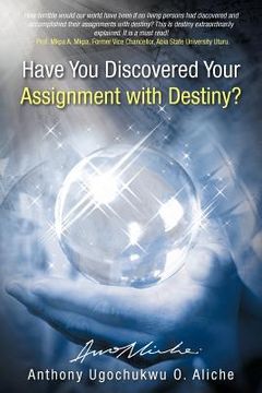 portada have you discovered your assignment with destiny?