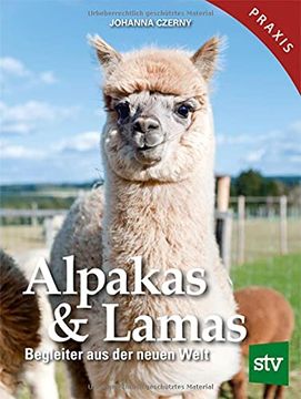 portada Alpakas & Lamas: Begleiter aus der Neuen Welt (en Alemán)