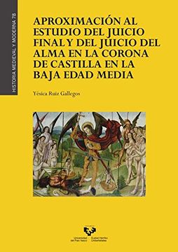 portada Aproximación al Estudio del Juicio Final y del Juicio del Alma en la Corona de Castilla en la Baja Edad Media