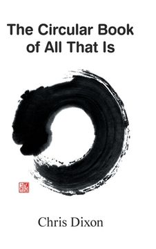 portada The Circular Book of All That Is (in English)
