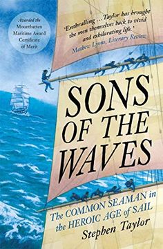 portada Sons of the Waves: The Common Seaman in the Heroic age of Sail 