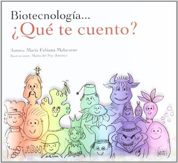 portada Biotecnología-- ¿qué te cuento? (in Spanish)