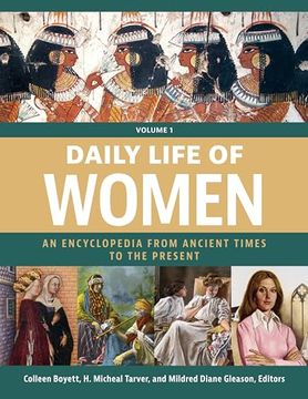 portada Daily Life of Women: An Encyclopedia from Ancient Times to the Present [3 Volumes]