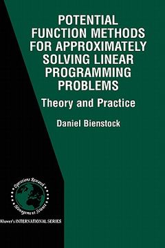 portada potential function methods for approximately solving linear programming problems: theory and practice (en Inglés)