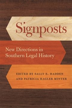 portada signposts: new directions in southern legal history (in English)