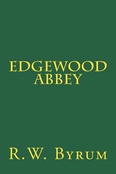 portada Edgewood Abbey (en Inglés)