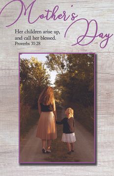 portada Mother's Day Bulletin: Blessed (Package of 100): Proverbs 31:28 (Kjv) (en Inglés)