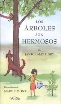 portada LOS ÁRBOLES SON HERMOSOS (in Spanish)